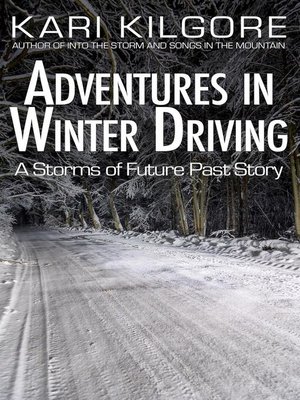 cover image of Adventures in Winter Driving